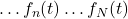 \ldots f_n(t)\ldots f_N(t)