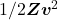 1 ⁄ 2 \bm{Z v}^2